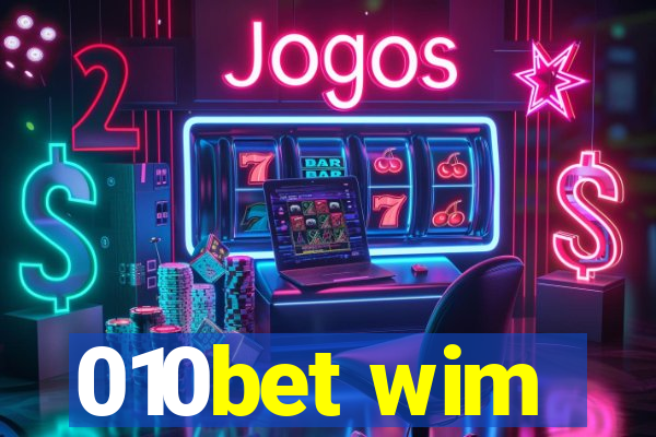 010bet wim